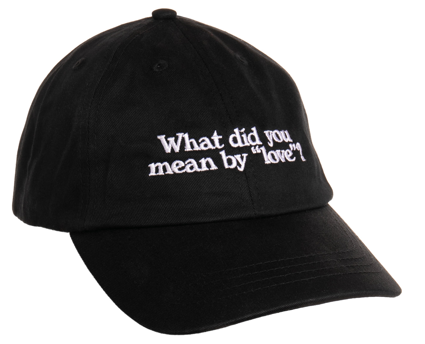 What Did You Mean By Love? // Embroidered Dad Hat